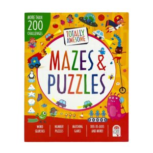 Totally Awesome Mazes and Puzzles: ...