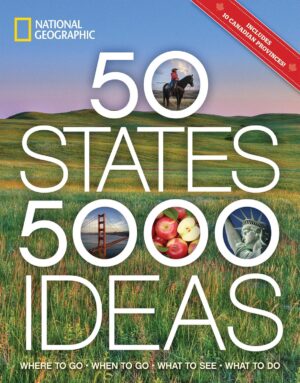 50 States, 5,000 Ideas: Where to Go...